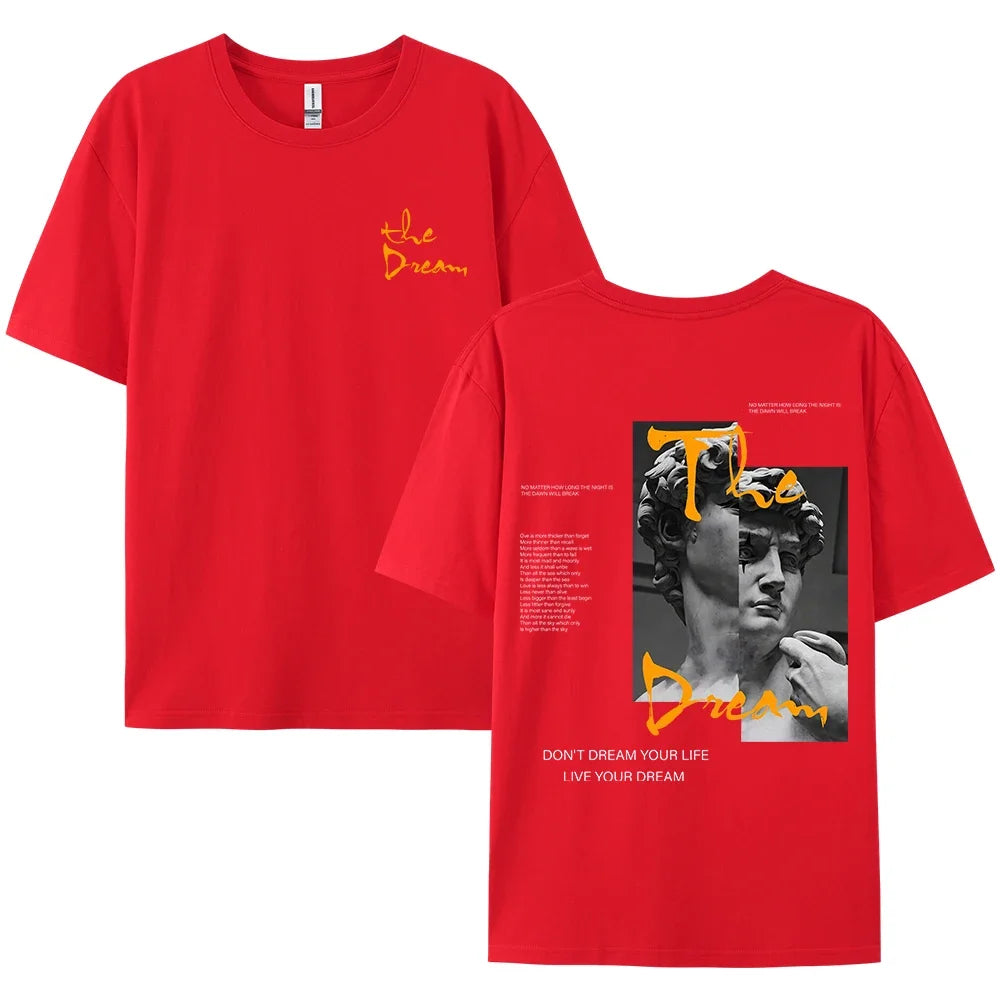 Streetwear Don'T Dream Your Life Live Your Dream Men Clothes Fashion Summer T-Shirts 100% Cotton Loose Tops Breathable Tee