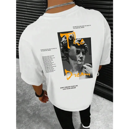 Streetwear Don'T Dream Your Life Live Your Dream Men Clothes Fashion Summer T-Shirts  100% Cotton Loose Tops Breathable Tee