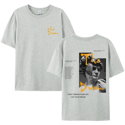 Streetwear Don'T Dream Your Life Live Your Dream Men Clothes Fashion Summer T-Shirts  100% Cotton Loose Tops Breathable Tee